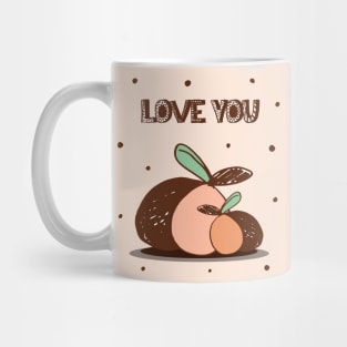 I love you ripe peaches Mug